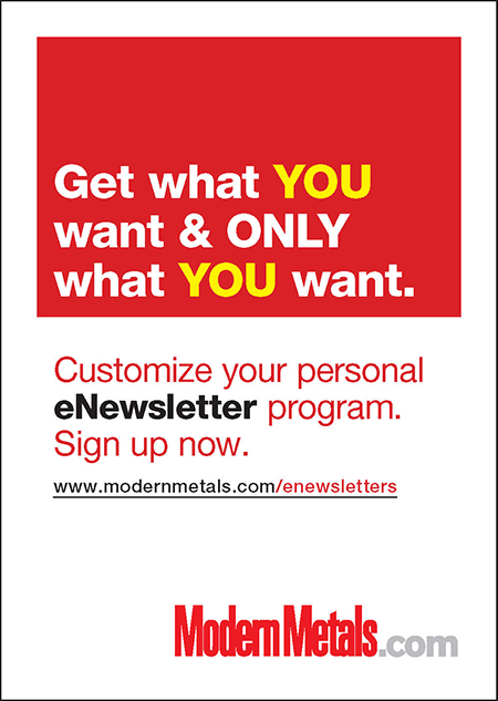 Modern Metals eNewsletters Advertisement